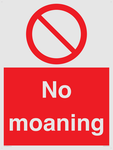 No Moaning